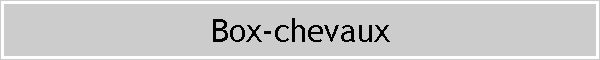 Box-chevaux