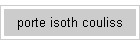 porte isoth couliss