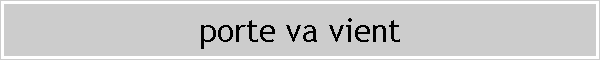 porte va vient