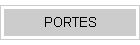 PORTES